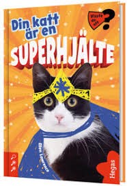 Kattbok av Lawrence Din katt är superhjälte